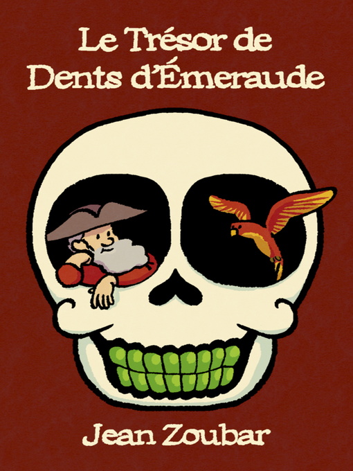 Title details for Le trésor de Dents d'émeraude by Jean Zoubar - Wait list